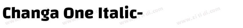 Changa One Italic字体转换